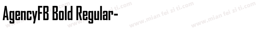 AgencyFB Bold Regular字体转换